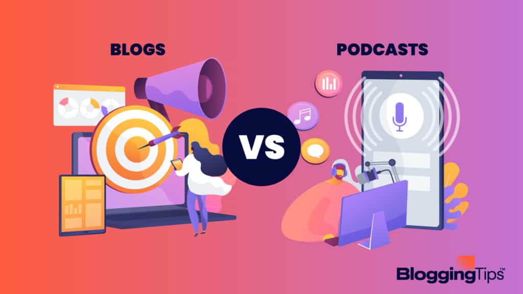 vector graphic showing an illustration of a podcast vs blog